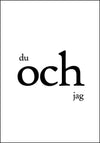 Du och jag (du og jeg) - koselig plakat - Plakatbar.no