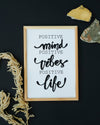 Positive minds - positive vibes - positive life poster - Plakatbar.no